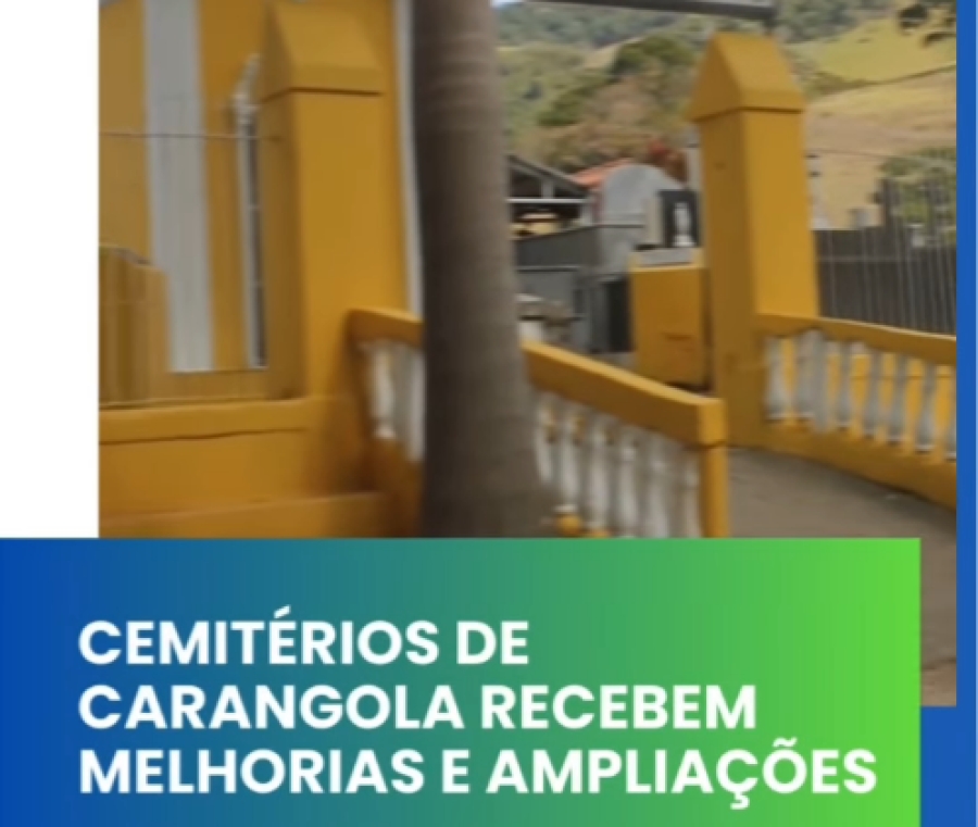 Cemitérios de Carangola recebem melhorias e ampliações