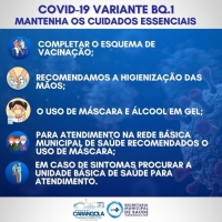 COVID-19 VARIANTE BQ.1 - MANTENHA OS CUIDADOS ESSENCIAIS