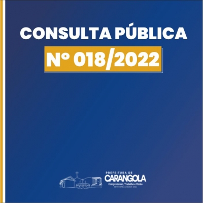 CONSULTA PÚBLICA Nº 018/2022