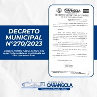 Decreto Municipal N°270/2023 - Ponto facultativo Final de Ano