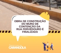 OBRA DE CONSTRUÇÃO DO MURO DE CONTENÇÃO NA RUA FERVEDOURO É FINALIZADA